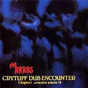 Prince Far I And The Arabs - Crytuff Dub Encounter Chapter One