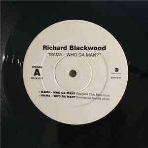 Richard Blackwood - Mama - Who Da Man?