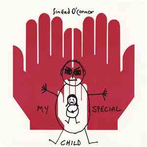 Sinéad O'Connor - My Special Child