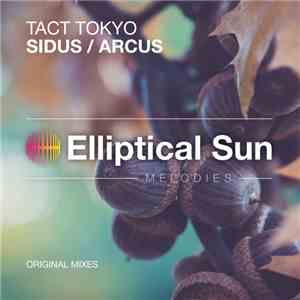 TACT TOKYO - Sidus / Arcus