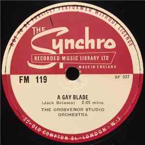 The Grosvenor Studio Orchestra - A Gay Blade