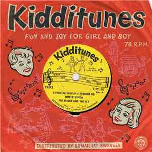 Unknown Artist - A Frog He Would A-Wooing Go / Simple Simon / The Spider And The Fly