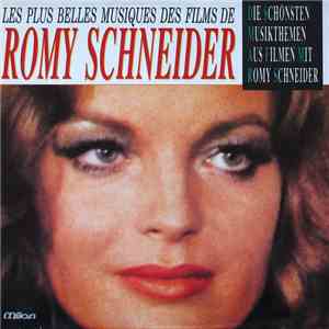 Various - Les Plus Belles Musiques Des Films De Romy Schneider - Die Schöns ...