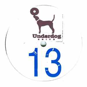 Various - Underdog Edits 13