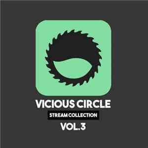 Various - Vicious Circle Stream Collection Vol.3