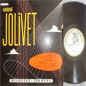 André Jolivet - Concertino Pour Trompette, Orchestre A Cordes Et Piano / An ...