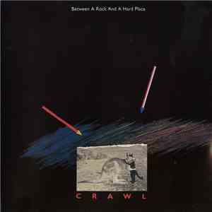 Australian Crawl - Between A Rock And A Hard Place