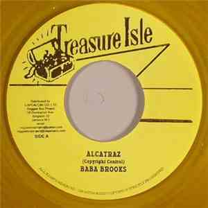 Baba Brooks / Alton Ellis & The Flames - Alcatraz / Don't Trouble People