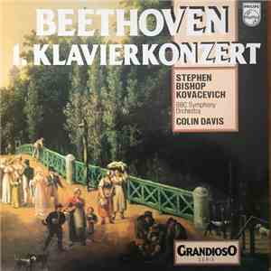 Beethoven, Stephen Bishop Kovacevich, BBC Symphony Orchestra, Sir Colin Davis - 1.Klavierkonzert