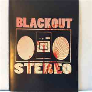 Blackout Stereo - Blackout Stereo