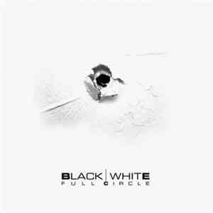 Blackwhite - Full Circle