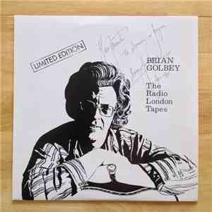 Brian Golbey - The Radio London Tapes