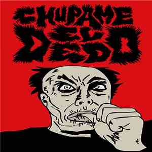 Chupame El Dedo - Chupame El Dedo
