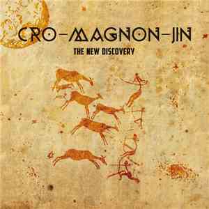 Cro-Magnon - Jin - The New Discovery