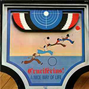Cruciférius! - A Nice Way Of Life