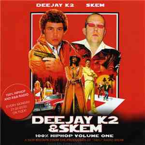 Deejay K2 & Skem - 100% Hiphop Volume One