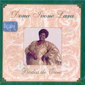 Dona Ivone Lara - Bodas De Ouro