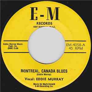 Eddie Murray - Montreal, Canada Blues