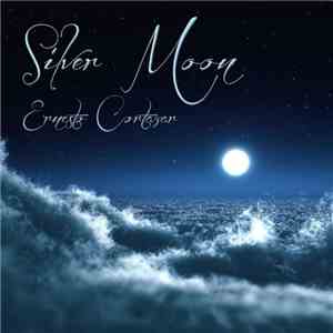 Ernesto M. Cortazar - Silver Moon