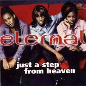 Eternal  - Just A Step From Heaven