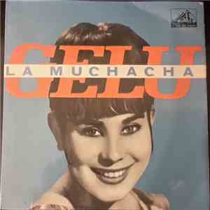 Gelu - La Muchacha