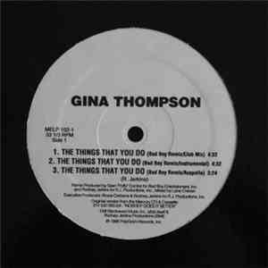Gina Thompson - The Things That You Do
