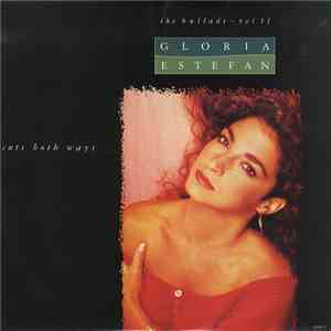 Gloria Estefan - Cuts Both Ways (The Ballads - Vol II)