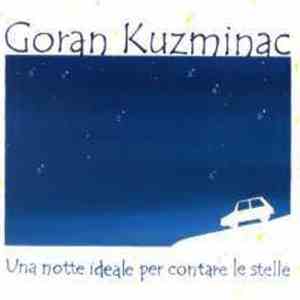 Goran Kuzminac - Una Notte Ideale Per Contare Le Stelle