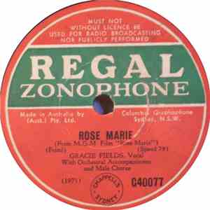 Gracie Fields - Rose Marie / Indian Love Call