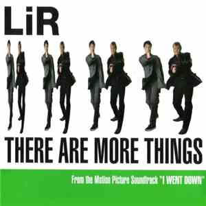 Lir - There Are More Things