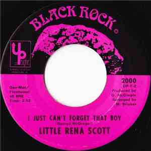 Little Rena Scott - I Just Can't Forget That Boy
