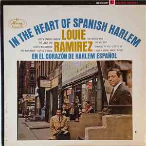 Louie Ramirez - In The Heart Of Spanish Harlem / En El Corazón De Harlem Español