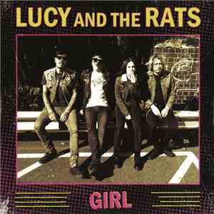 Lucy And The Rats - Girl b/w Lose My Mind