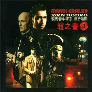 Mardi Gras.BB - Zen Rodeo