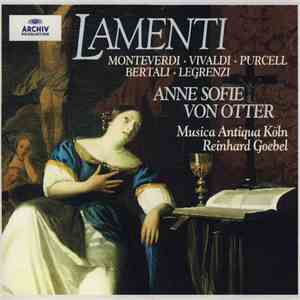 Monteverdi • Vivaldi • Purcell • Bertali • Legrenzi • Anne Sofie Von Otter  ...