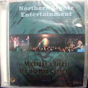 Northern Lightz Entertainment - Michigan's Finest - The Hip Hop Collection ...