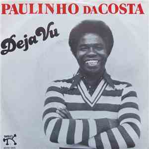 Paulinho Da Costa - Deja Vu