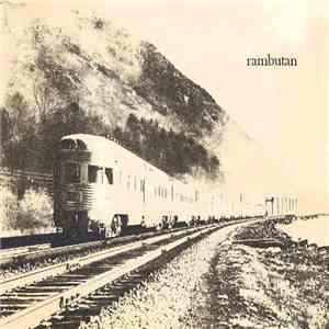 Rambutan - Rusted Prayers Converge