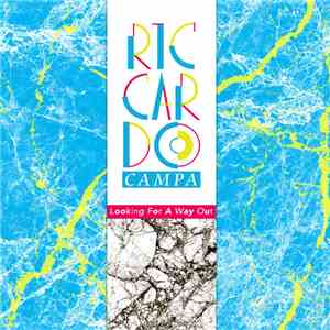 Riccardo Campa - Looking For A Way Out