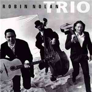 Robin Nolan Trio - Robin Nolan Trio