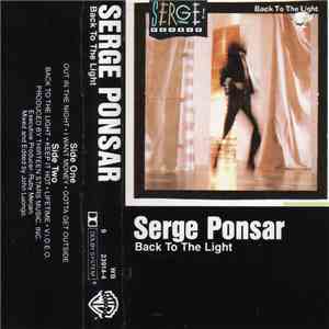 Serge Ponsar - Back To The Light