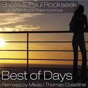 Shato & Paul Rockseek Featuring Magda Salamounova - Best Of Days
