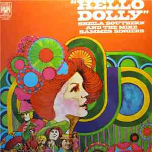 Sheila Southern And The Mike Sammes Singers - Hello Dolly