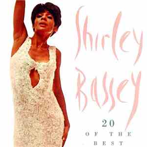 Shirley Bassey - 20 Of The Best