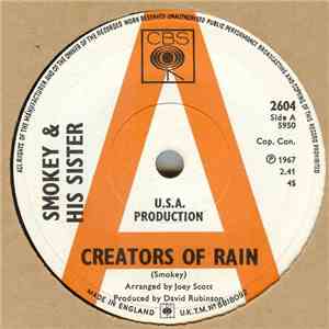 Smokey And His Sister - Creators Of Rain