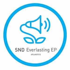 SND - Everlasting EP