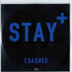 Stay+ - Crashed