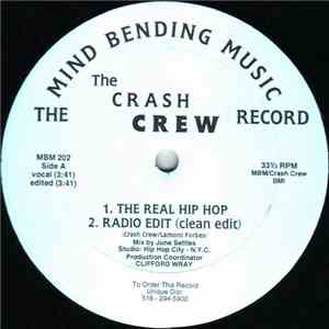 The Crash Crew - The Real Hip Hop / Champagne Flights