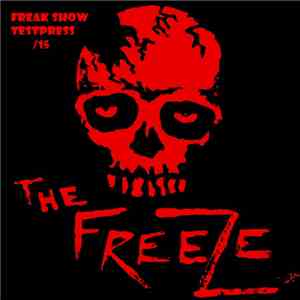 The Freeze - Freak Show