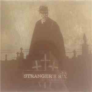 The Stranger's Six - The Inaugural